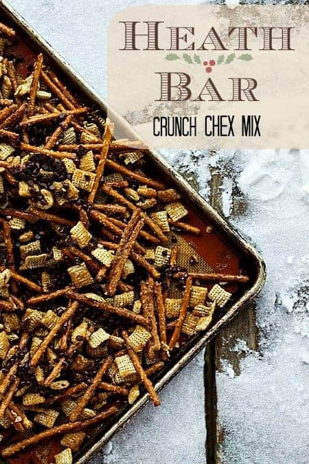 Heath Bar Crunch Chex Mix on www.foodiewithfamily.com