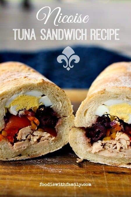 Nicoise Tuna Sandwich Recipe olives, peppers, albacore tuna, hardboiled eggs, albacore tuna, baguette. foodiewithfamily.com