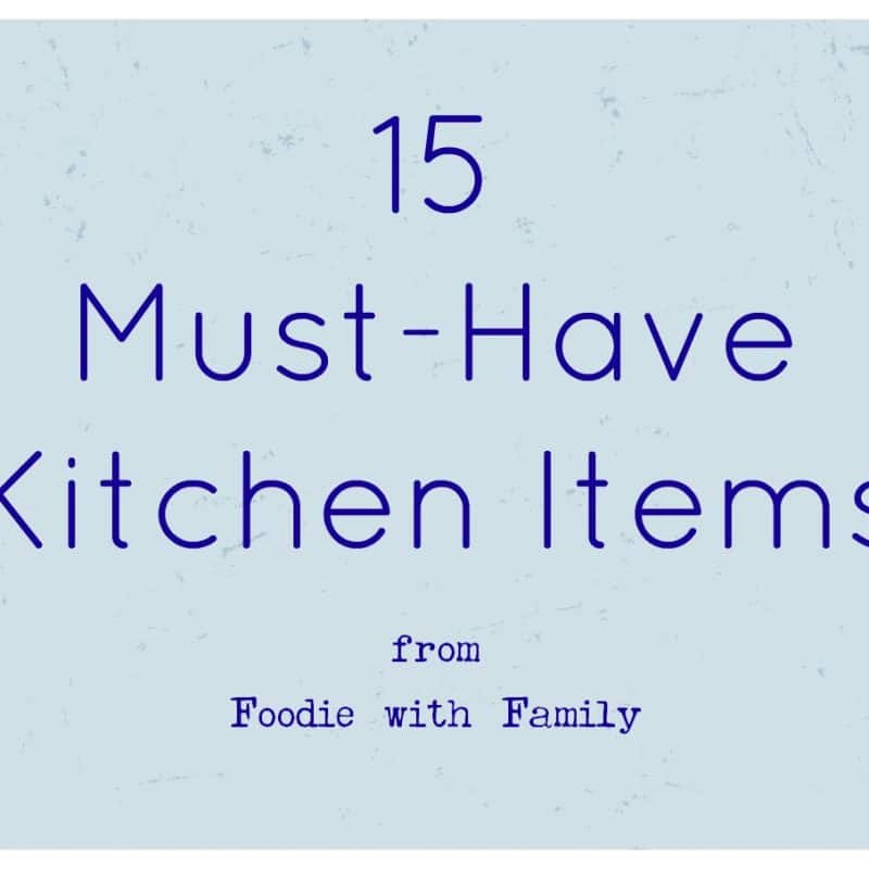 List Of Must Have Kitchen Items