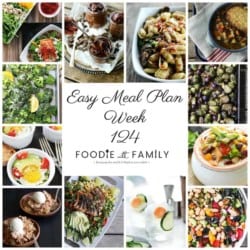 Easy Meal Plan Week 124