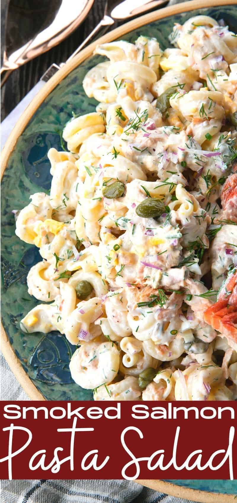 Smoked Salmon Pasta Salad - Foodie With Family