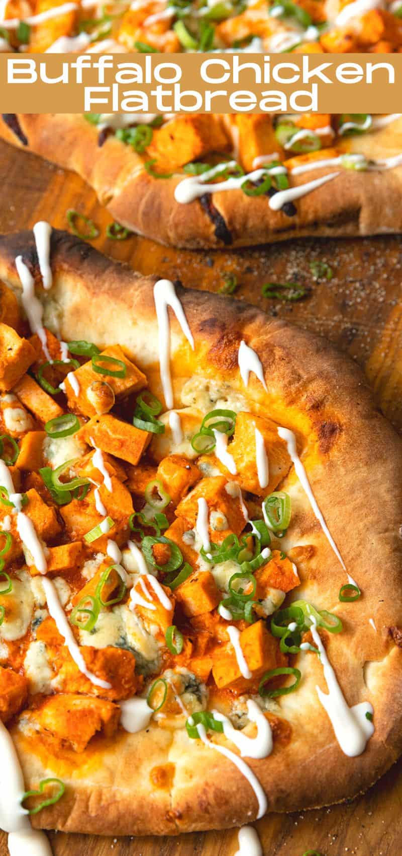 Buffalo Chicken Flatbread - Foodie With Family