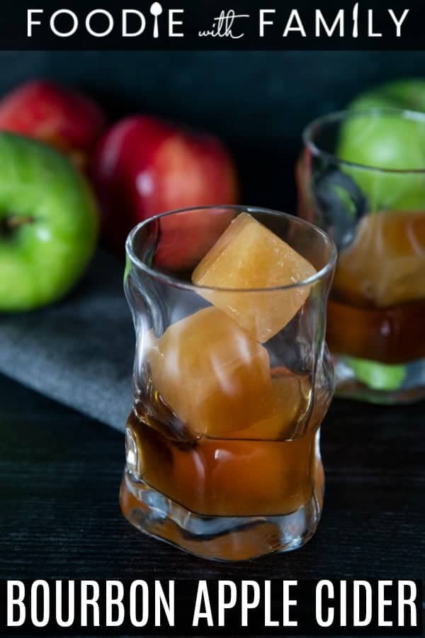 bourbon-apple-cider-SHORT-PIN - Foodie With Family